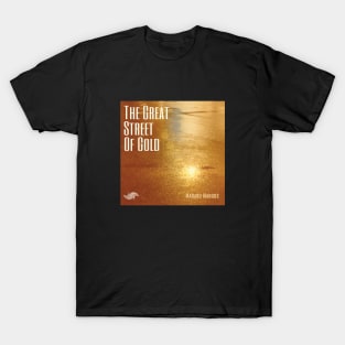 The Great Street of Gold Album Cover Art Minimalist Square Designs Marako + Marcus The Anjo Project Band T-Shirt